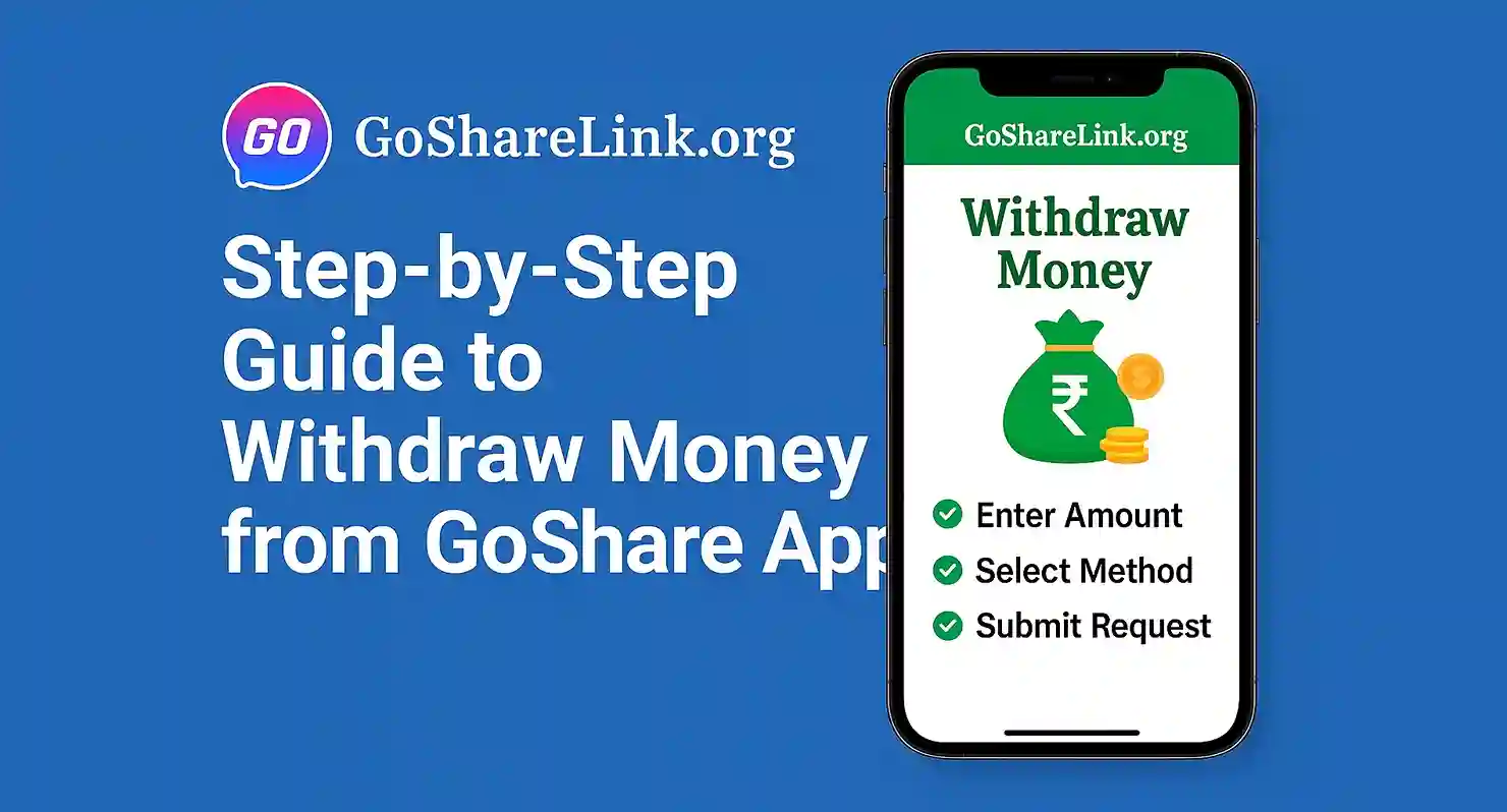 Step-by-Step Guide to Withdraw Money from GoShare App